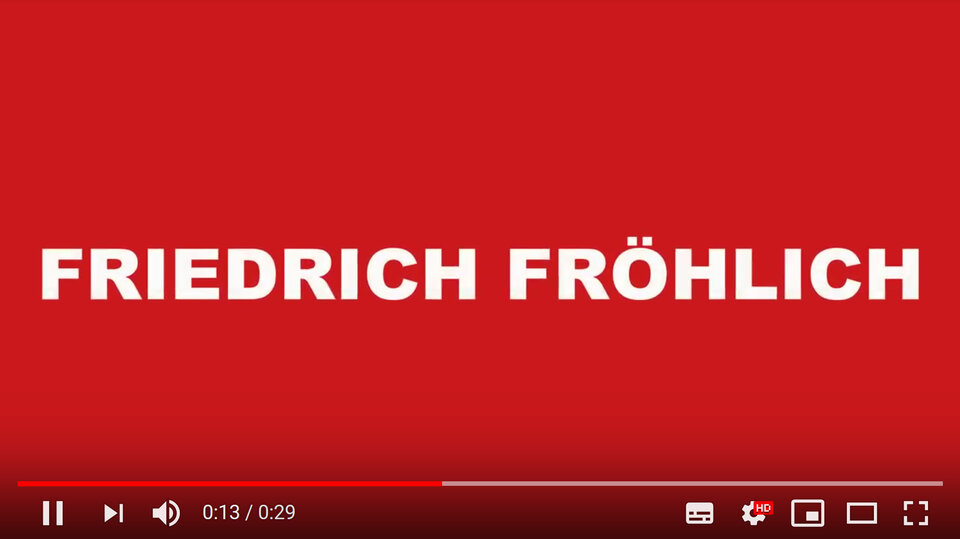 Friedrich Fröhlich Promo, Friedrich Fröhlich